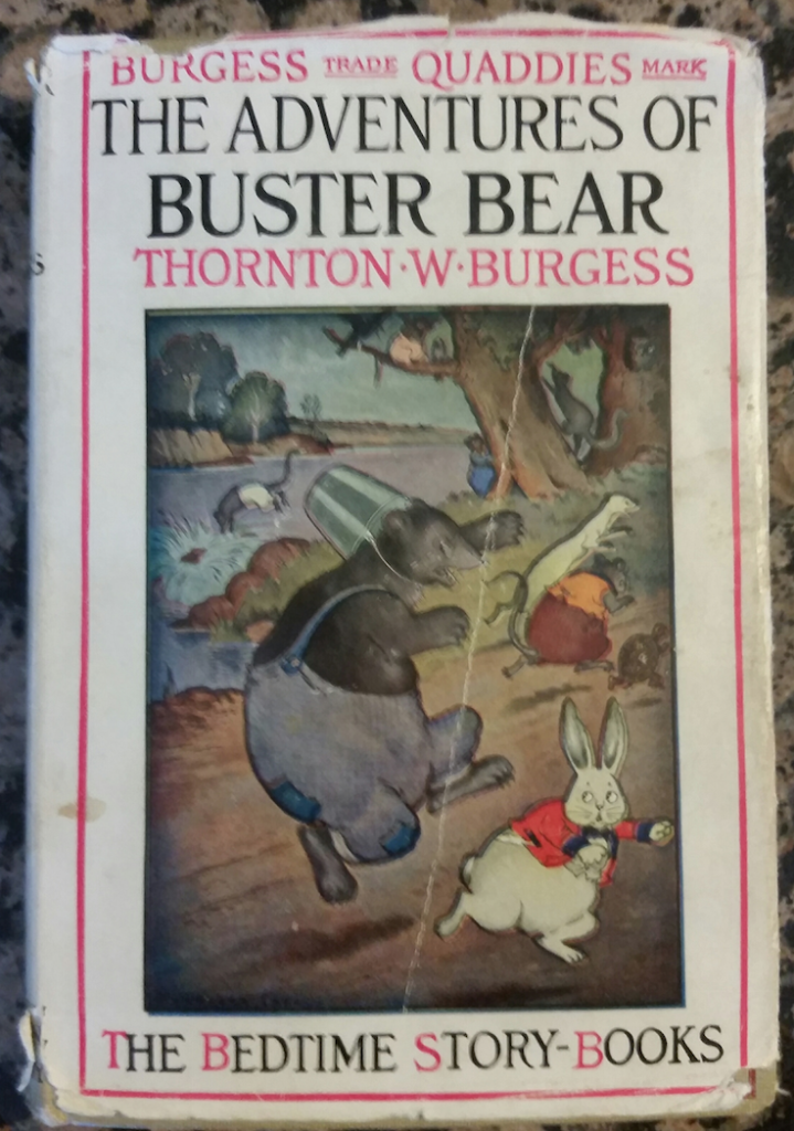 My often-read copy of The Adventures of Buster Bear.